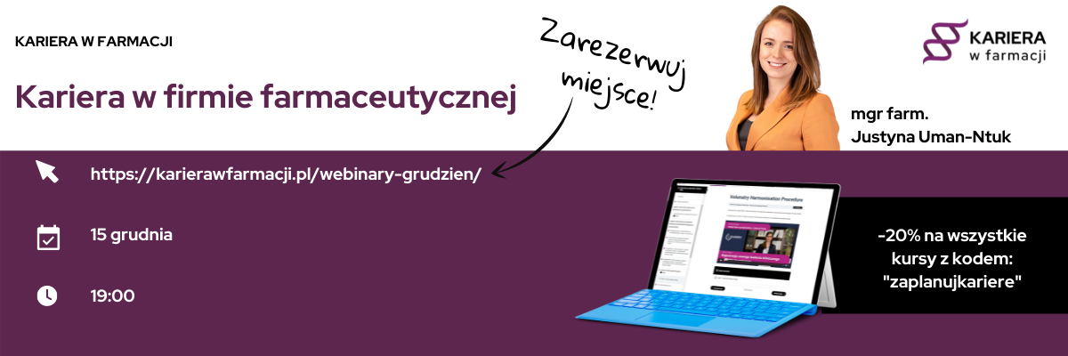 Bezpłatny webinar na temat kariery w firmie farmaceutycznej 