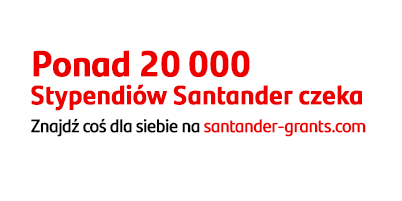 Stypendia od Santandera: ruszyła rekrutacja