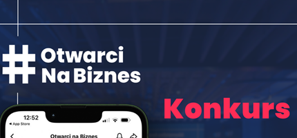 Konkurs #OtwarciNaBiznes