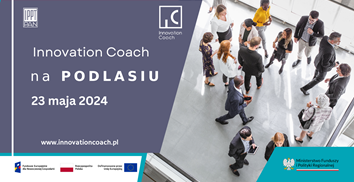 Innovation Coach w regionach: Podlasie