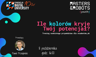 Ile kolorów kryje Twój potencjał? 