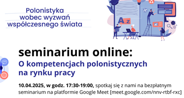Seminarium dot. kompetencji polonistycznych na rynku pracy