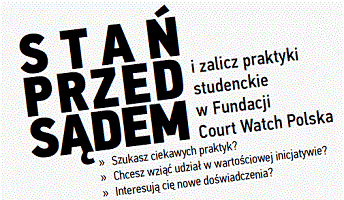 Praktyki studenckie w Court Watch Polska